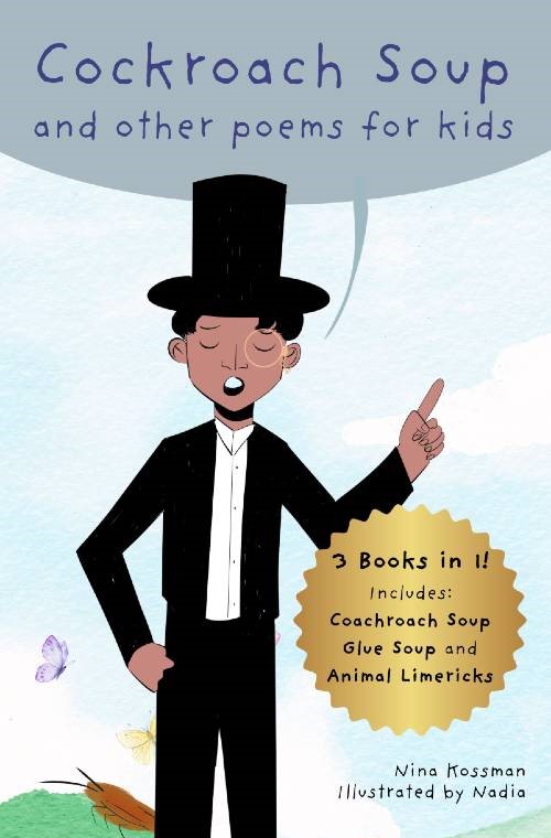 Cockroach Soup and Other Poems for Kids (ages 4 to 7)
